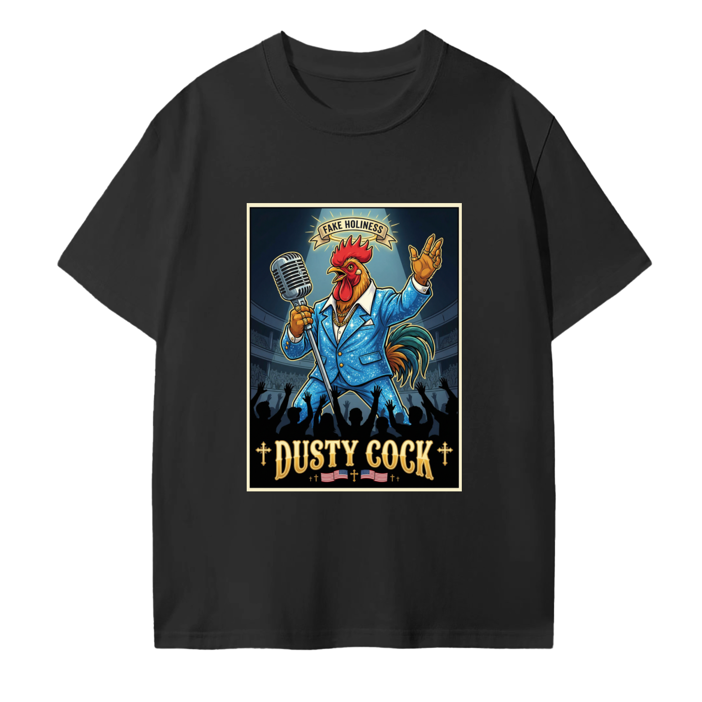 Dusty Cock, "Fake Holiness" Rooster Graphic Rooster Tee – 100% Cotton